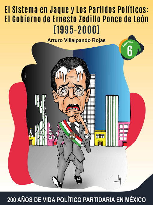 Title details for El Sistema en Jaque y los Partidos Políticos by Arturo Villalpando Rojas - Available